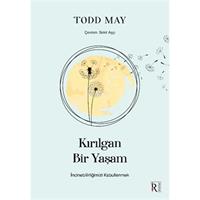 Kırılgan Bir Yaşam