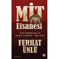 MİT Efsanesi - İstihbaratın Gayriresmî Tarihi