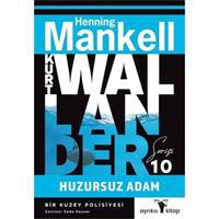 Huzursuz Adam - Kurt Wallander Serisi