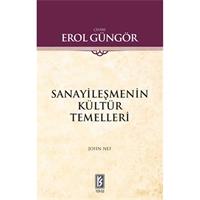 Sanayileşmenin Kültür Temelleri