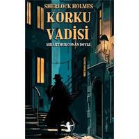 Korku Vadisi - Sherlock Holmes