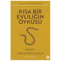 Kısa Bir Evliliğin Öyküsü