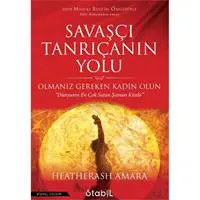 Savaşçı Tanrıçanın Yolu