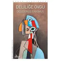 Deliliğe Övgü