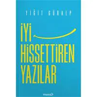 İyi Hissettiren Yazılar
