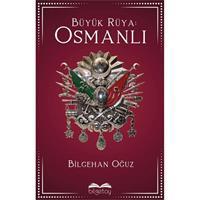 Büyük Rüya: Osmanlı