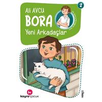 Bora 2 – Yeni Arkadaşlar