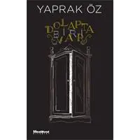 Dolapta Biri Var