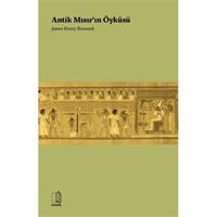 Antik Mısır'ın Öyküsü