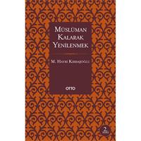 Müslüman Kalarak Yenilenmek