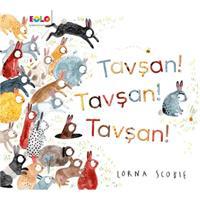Tavşan! Tavşan! Tavşan!