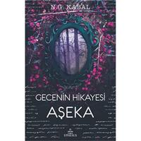 Gecenin Hikayesi - Aşeka-Ciltsiz