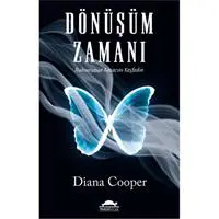 Dönüşüm Zamanı - Ruhunuzun Amacını Keşfedin