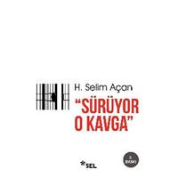 Sürüyor O Kavga