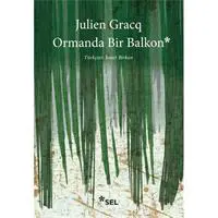 Ormanda Bir Balkon