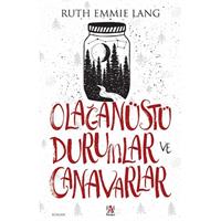 Olağanüstü Durumlar ve Canavarlar
