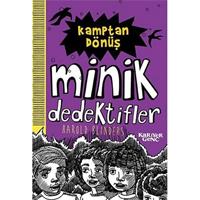 Kamptan Dönüş - Minik Dedektifler