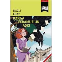 Karga Feramuz'un Aşkı