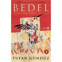 Bedel - Taht-ı Ali Baht-ı Osman