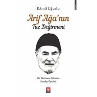 Arif Ağa’nın Tuz Değirmeni
