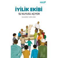 İyilik Ekibi Su Kuyusu Açıyor