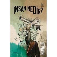 İnsan Nedir?