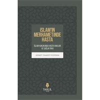 İslam’in Merhametinde Hasta