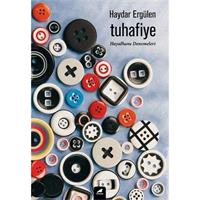 Tuhafiye - Hayalhane Denemeleri