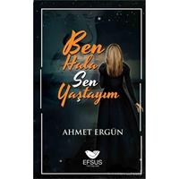 Ben Hala Sen Yaştayım
