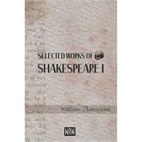 Selected Works Of Shakespeare 1