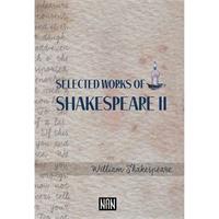 Selected Works Of Shakespeare 2