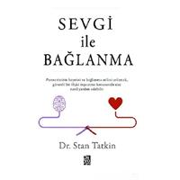 Sevgi İle Bağlanma