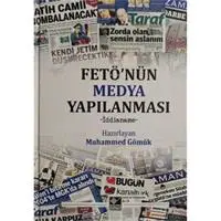 FETÖ'nün Medya Yapılanması
