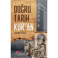 Doğru Tarih Kur'an
