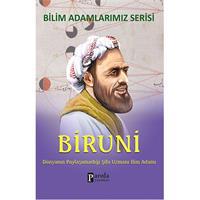 Biruni  Dünyanın Paylaşamadığı Şifa Uzmanı İlim Adamı
