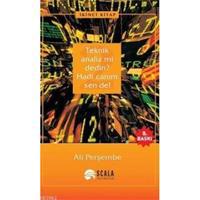 Teknik Analiz mi Dedin? Hadi Canım Sen de - 02. Kitap