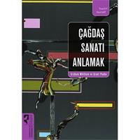 Çağdaş Sanatı Anlamak
