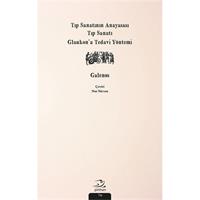 Tıp Sanatının Anayasası, Tıp Sanatı, Glaukon’a Tedavi Yöntemi