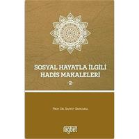 Sosyal Hayatla İlgili Hadis Makaleleri 2