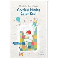 Geceleri Mızıka Çalan Kedi