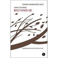 Tasavvuf Eğitiminde Nefs - Tevhid - Zat