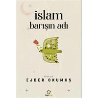 İslam Barışın Adı
