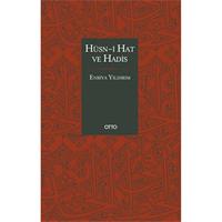Hüsn-i Hat ve Hadis (Ciltli)