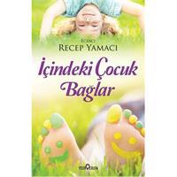 İçindeki Çocuk Bağlar
