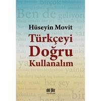 Türkçeyi Doğru Kullanalım
