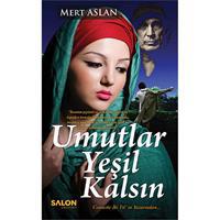 Umutlar Yeşil Kalsın