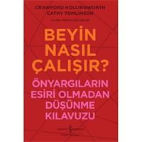 Beyin Nasıl Çalışır?