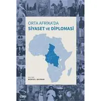 Orta Afrika'da Siyaset ve Diplomasi
