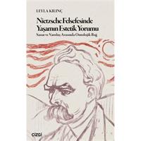 Nietzsche Felsefesinde Yaşamın Estetik Yorumu