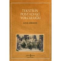 Tekstilin Postadaki Yolculuğu